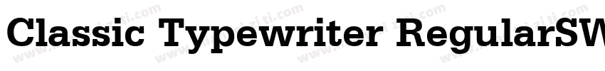 Classic Typewriter RegularSWFTE字体转换